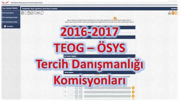 2016-2017 TEOG-ÖSYS Tercih Danışmanlığı Komisyonları